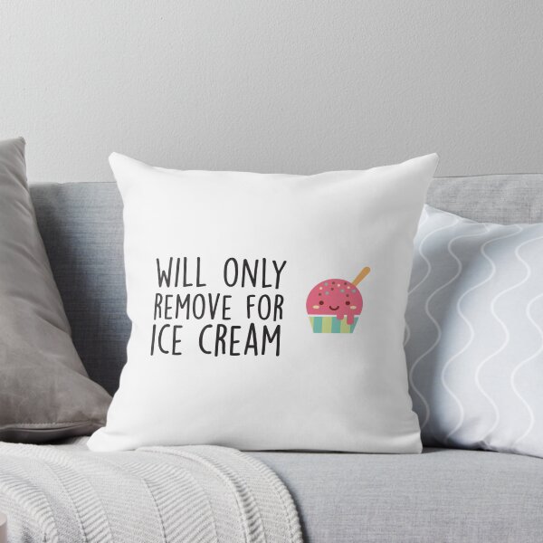 Item preview, Will Only Remove For Ice Cream : Sarcastic, Funny , Social Distancing, Quarantine designed and sold by Tweizy.