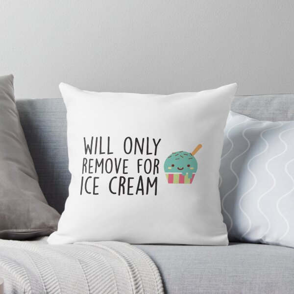 Item preview, Will Only Remove For Ice Cream : Sarcastic, Funny , Social Distancing, Quarantine designed and sold by Tweizy.