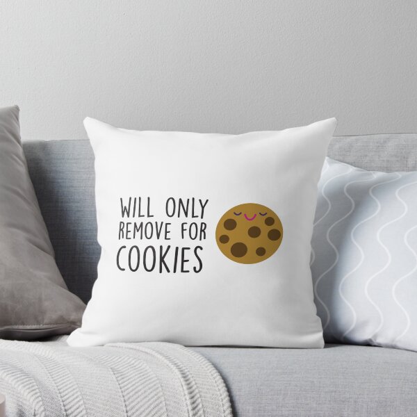 Item preview, Will Only Remove For Cookies : Sarcastic, Funny , Social Distancing, Quarantine designed and sold by Tweizy.