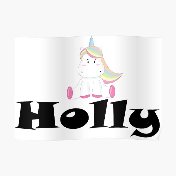 Holly Unicorn Poster