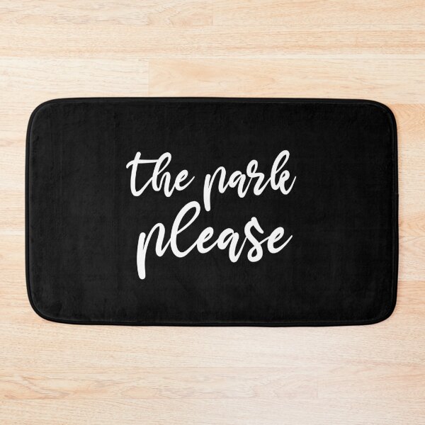 Item preview, The Park please funny tee designed and sold by Djalane.