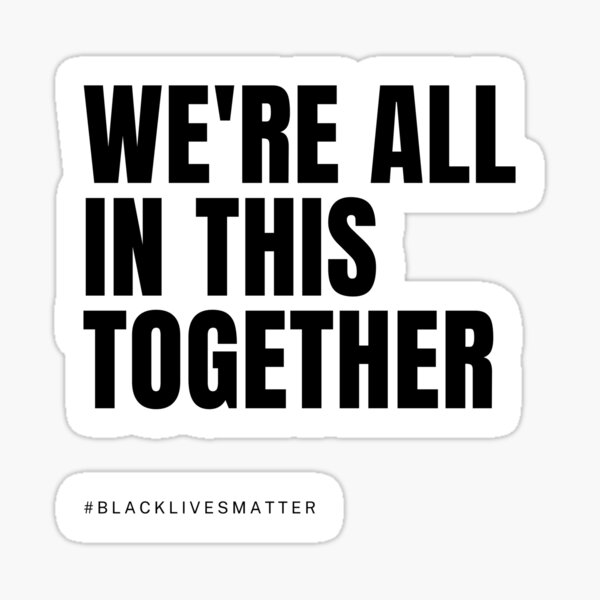 Artikel-Vorschau von Wir sitzen alle im selben Boot - Black Lives Matter, designt und verkauft von mydoodlesateme.
