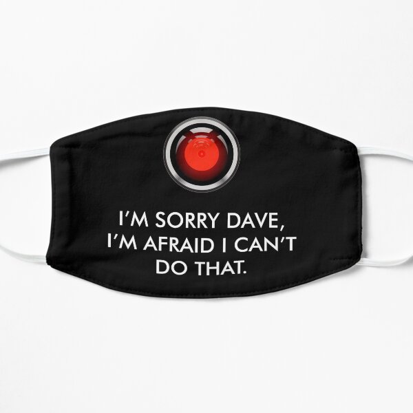 HAL 9000 2001 Space Odyssey 'I'm Sorry Dave...' Movie Quote Mask