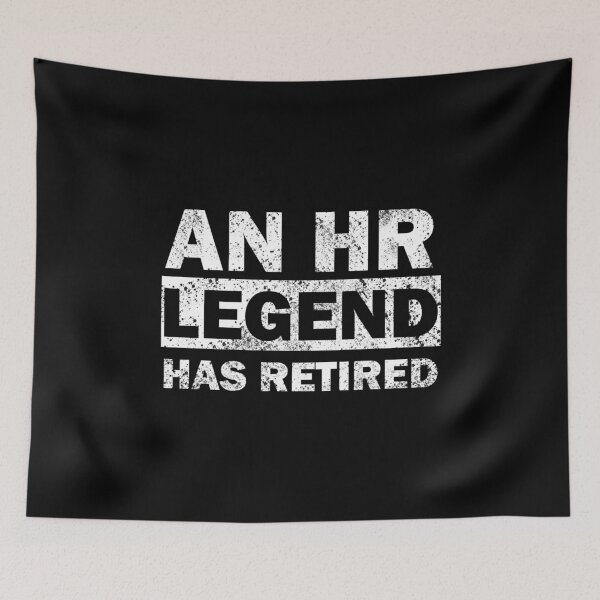 Item preview, HR Human Resources Legend Retired Retirement designed and sold by JustCreativity.