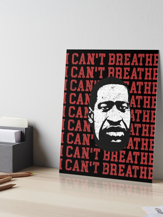George Floyd I can't breathe distressed design 