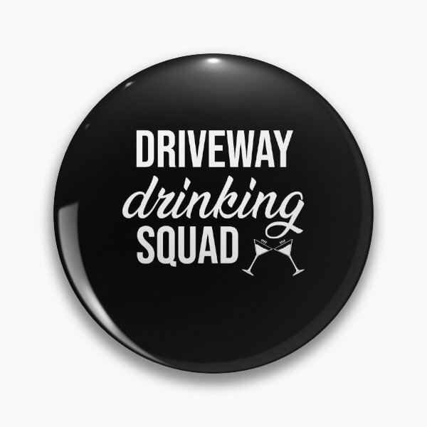 Item preview, Driveway Drinking Squad designed and sold by Merch By ika.
