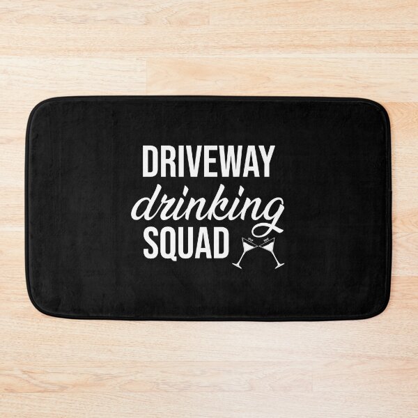 Item preview, Driveway Drinking Squad designed and sold by Merch By ika.