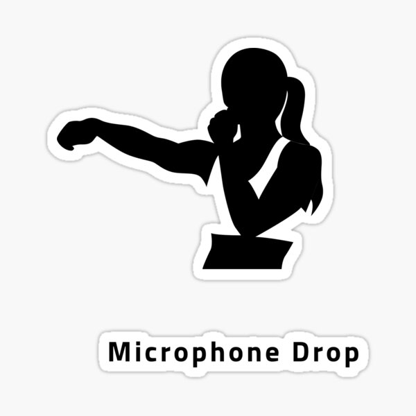 "Microphone Drop" Sticker for Sale by DifferenceMaker Redbubble