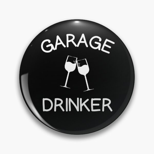 Item preview, Garage Drinker designed and sold by Merch By ika.