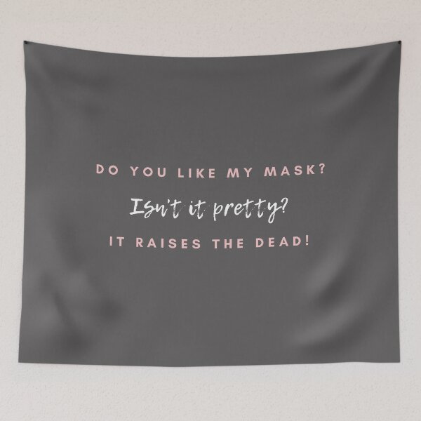 Item preview, Do you like my mask? isn't it pretty? It raises the dead designed and sold by ButterfliesT.