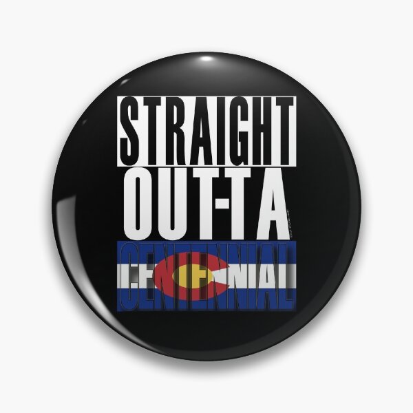 Item preview, Straight Outta Centennial Colorado Flag by Merch Creation Studio designed and sold by MerchCStudio.