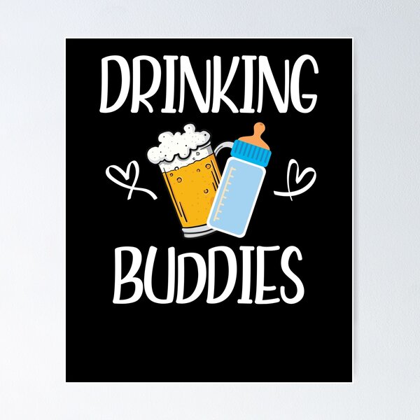 Drinking Buddies - Contrabrand  Art Print for Sale by ContraBrand99