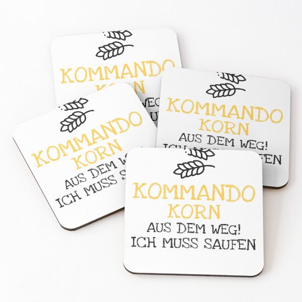 Item preview, Kommando  Korn   Aus Dem Weg!  Ich Muss Saufen designed and sold by The5thDesign.