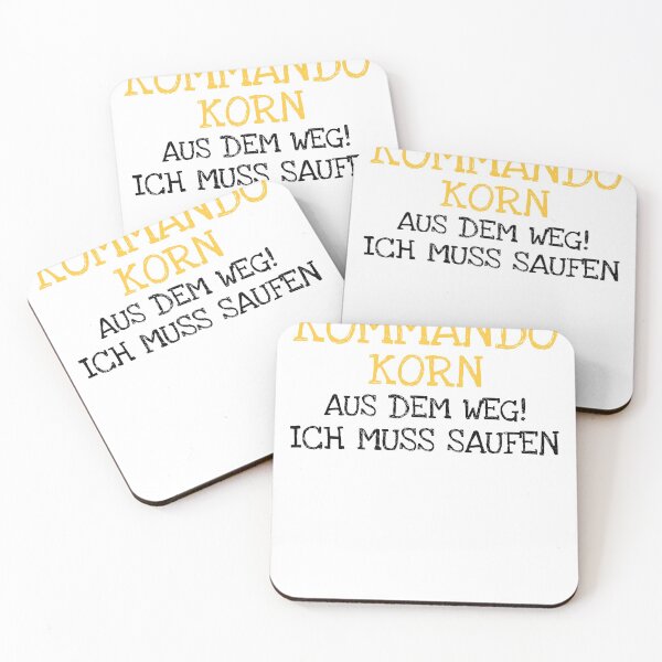 Item preview, Kommando  Korn   Aus Dem Weg!  Ich Muss Saufen designed and sold by The5thDesign.