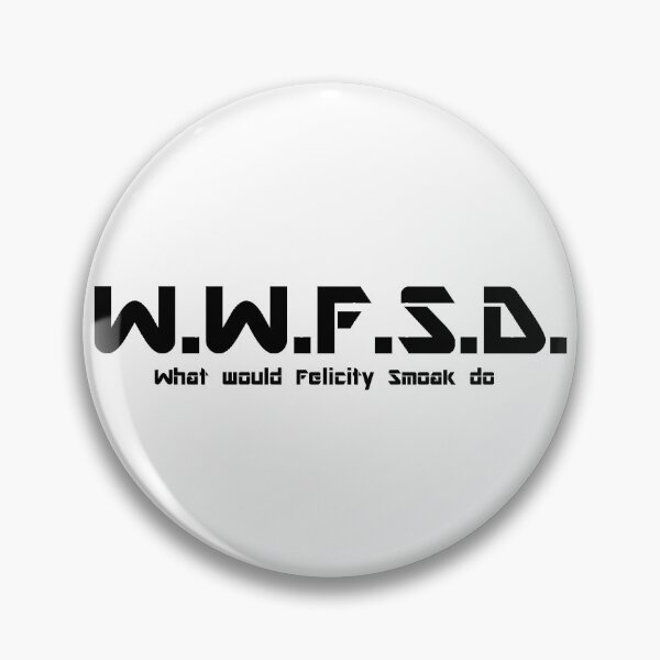 Item preview, What would Felicity Smoak do designed and sold by october-lady.
