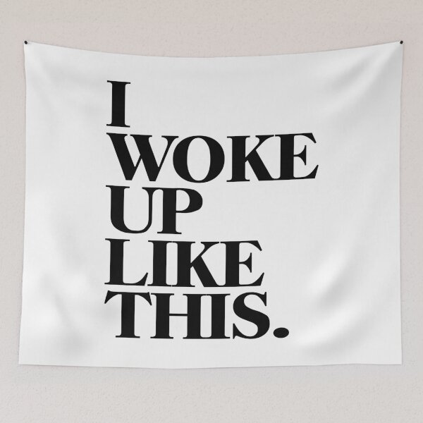 Item preview, I woke up like this designed and sold by hexdecor.