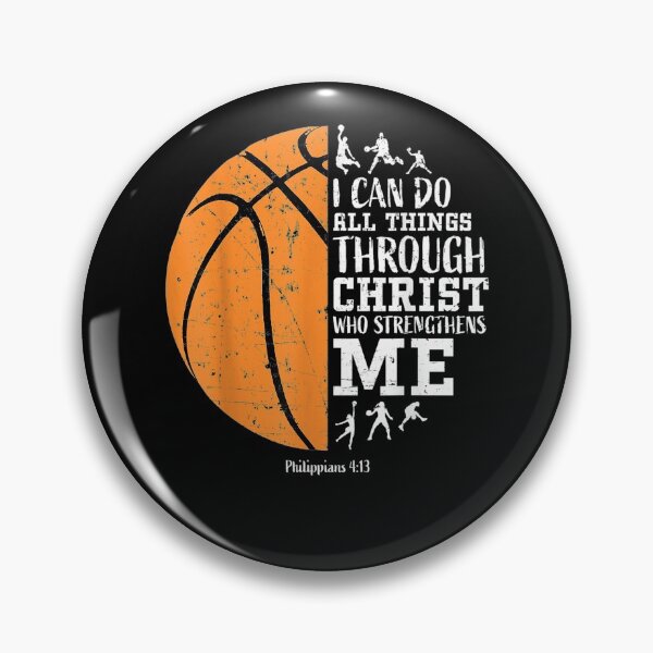 Item preview, Christian Basketball I Can Do All Things Through Christ Who Strengthens Me Philippians designed and sold by BestDesign77.