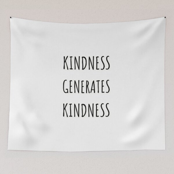 Item preview, kindness generates kindness  designed and sold by Inspirationmotivation.