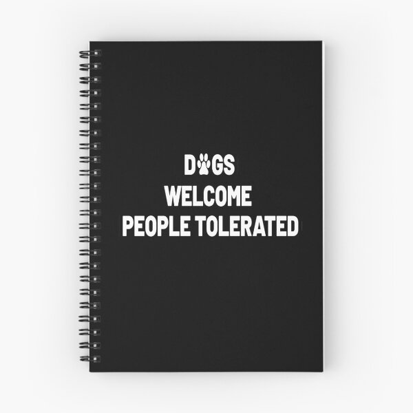 Item preview,  Dogs Welcome People Tolerated designed and sold by MG STORE.