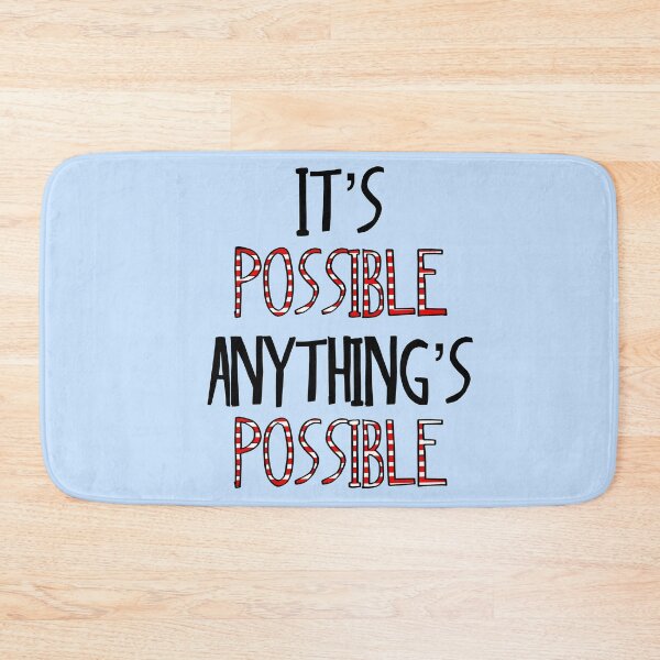 Item preview, It’s possible anything is possible Seussical Suessical the musical Broadway quote  designed and sold by Shus-arts.