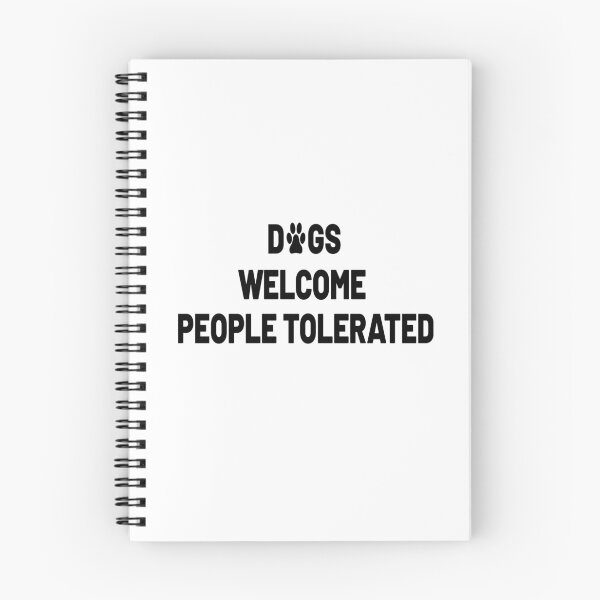 Item preview, Dogs Welcome People Tolerated designed and sold by MG STORE.