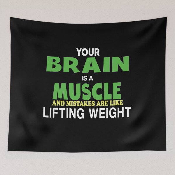 Item preview, Your Brain Is A Muscle Mistakes Grow Life Think designed and sold by BAISSANE.