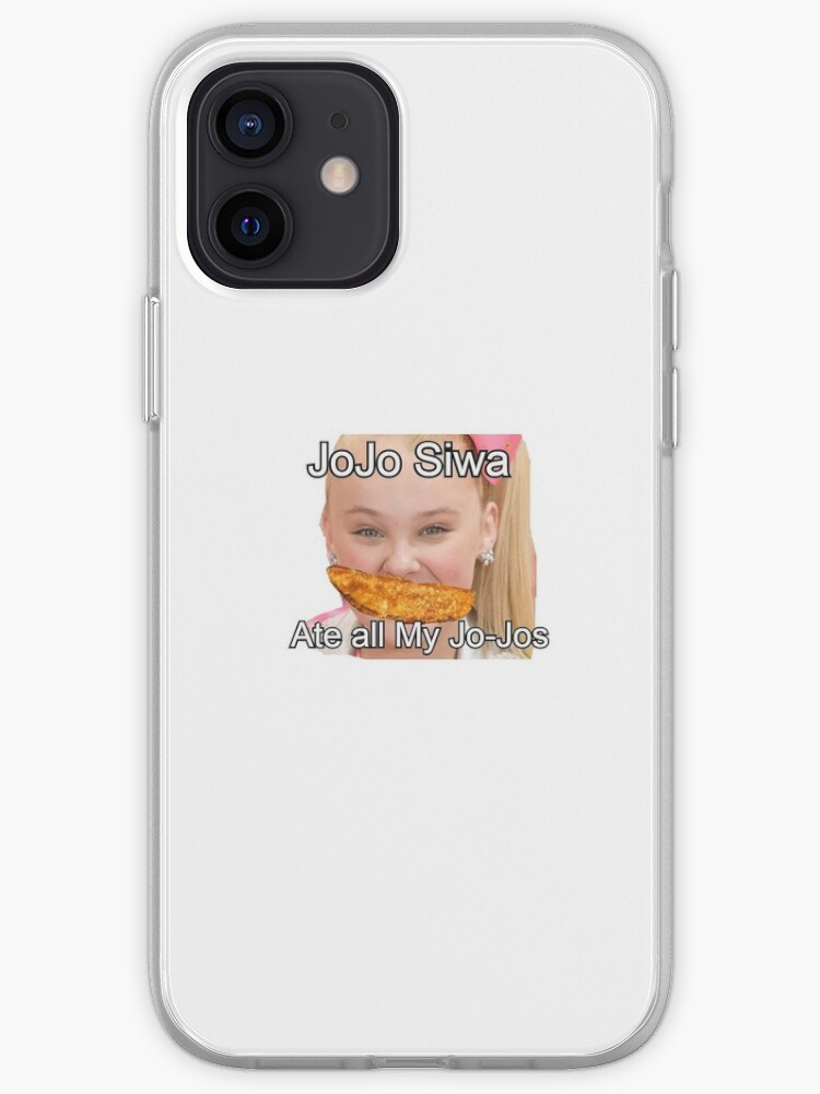 Jojo Siwa Ate All My Jo Jos Iphone Case Cover By Pinkchickenxd50 Redbubble