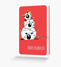 Bah Humbug Greeting Card