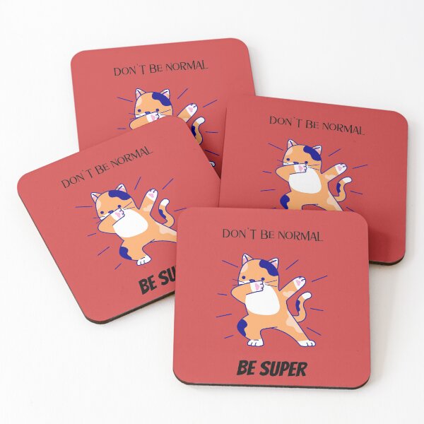 Item preview, Dont Be Normal - Be Super designed and sold by DifferenceMaker.