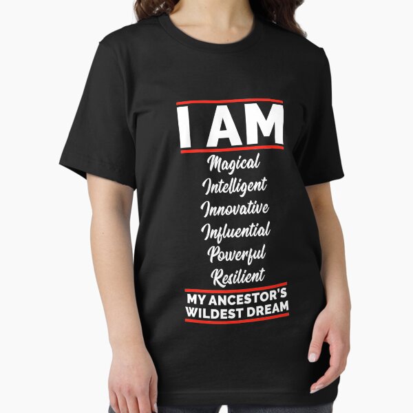 Artikel-Vorschau von Ich bin meine Vorfahren Wildest Dream Black History Juneteenth, designt und verkauft von Kapi7789Us.