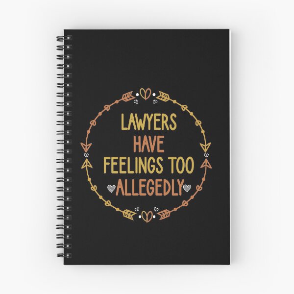 Item preview, Lawyers have feelings too Allegedly : Lawyer Gift-  lawyer life - Law School - Law Student - Law - Graduate School - Bar Exam Gift - Graphic Tee Funny Cute Law Lawyer Attorney  designed and sold by Chamssou.
