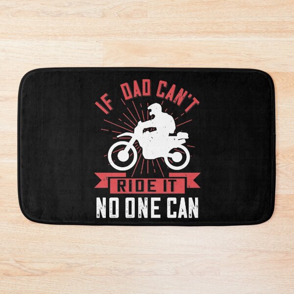 Item preview, Fathers day gift | If dad can't ride it no one can designed and sold by teamph.