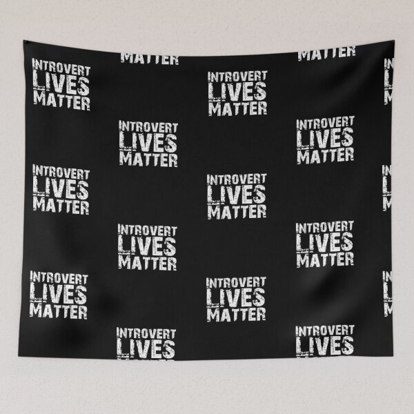 Item preview, Introvert Lives Matter designed and sold by Akmloza.