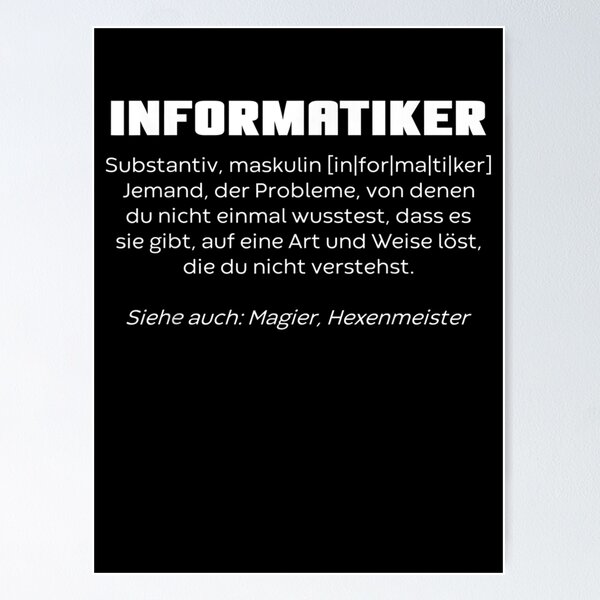 Artikel-Vorschau von Informatiker lustige Jobbeschreibung, designt und verkauft von Kapi7789Us.