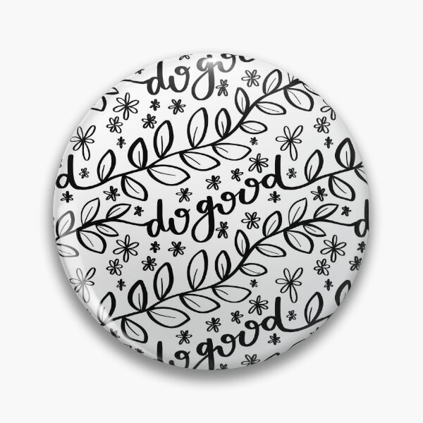 Item preview, Do Good Repeating Pattern designed and sold by caschin37.