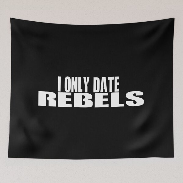 Item preview, I Only Date Rebels  #Black designed and sold by SalaheddineB.