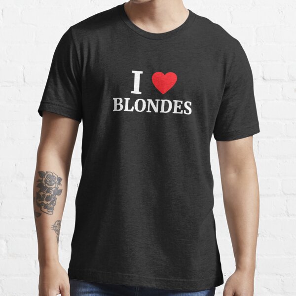 I Love Blondes Heart