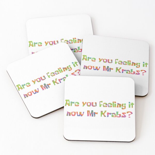 Item preview, Are you feeling it now mr krabs? (bigger version) designed and sold by moonrocks1.