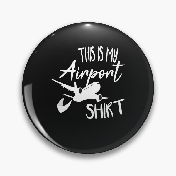 Item preview,  This is my Airport Shirt - wear this at the airport Funny designed and sold by AYMEDD.