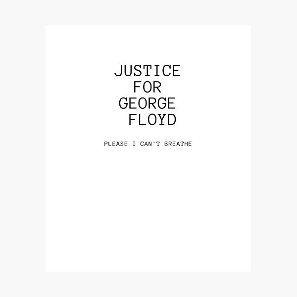 justice for george floyd Photographic Print