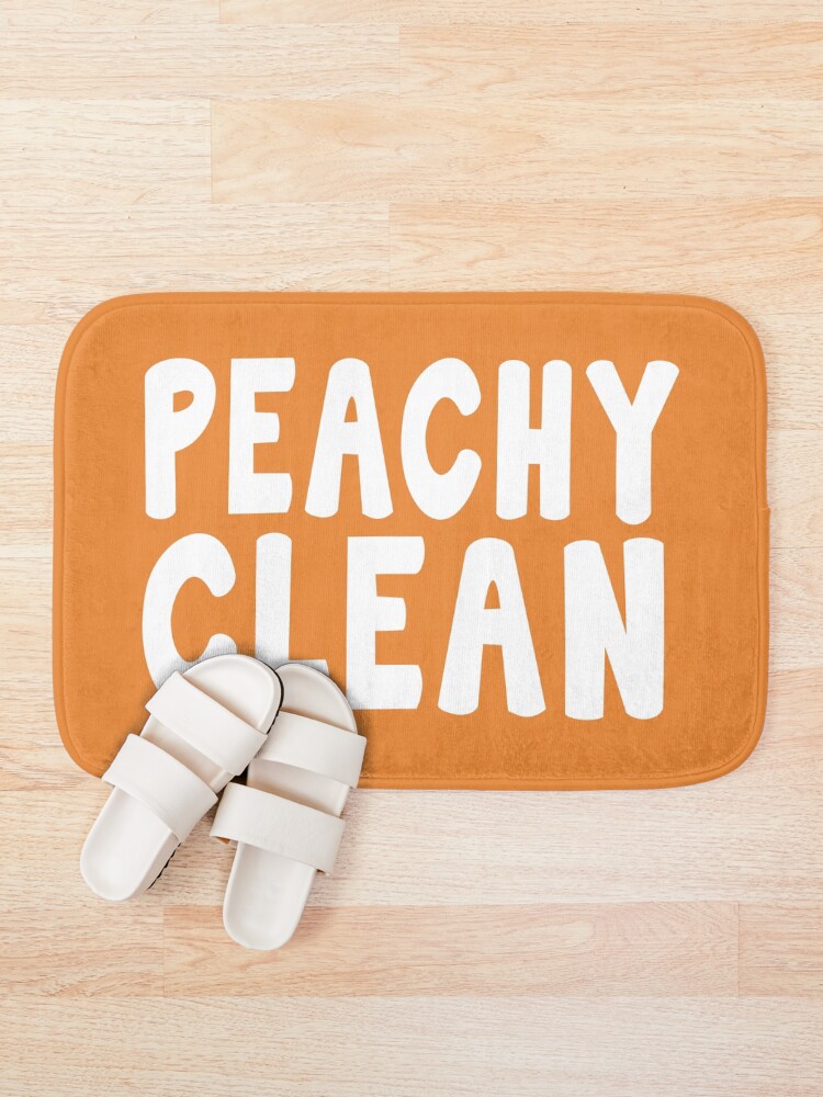 "Peachy Clean Funny Saying" Bath Mat by anass002 Redbubble
