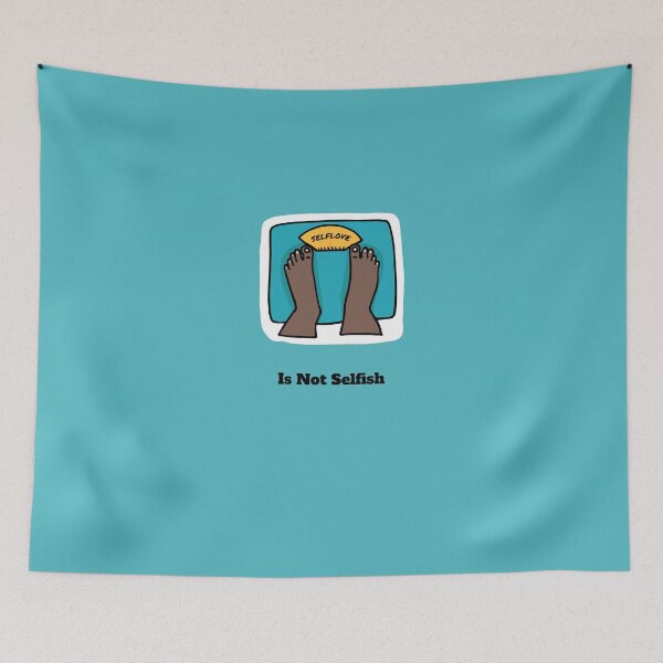 Item preview, Selflove Is Not Selfish designed and sold by DifferenceMaker.