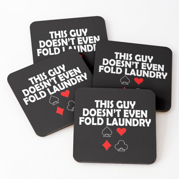 Item preview, Poker Player Gifts - This Guy Doesn't Even Fold Laundry Funny Gift Ideas for Texas Holdem Poker Players or Seven Card Stud designed and sold by merkraht.