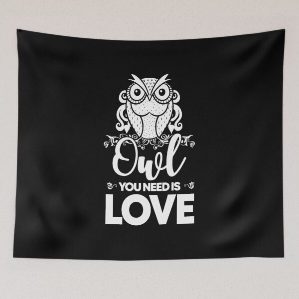 Item preview, Owl You Need Is Love Cute Owl designed and sold by ZEDSOU ⭐⭐⭐⭐⭐.