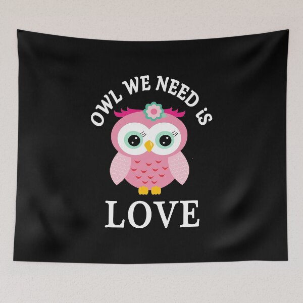 Item preview, Owl You Need Is Love designed and sold by ZEDSOU ⭐⭐⭐⭐⭐.