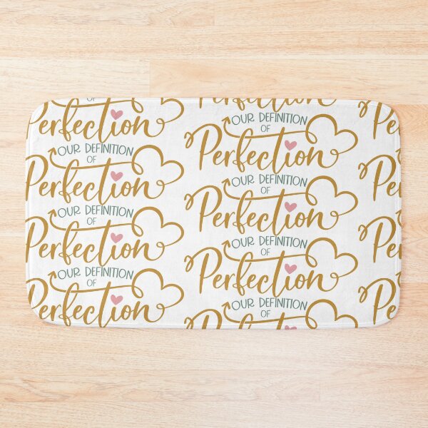 Item preview, Our definition of perfection designed and sold by Brian Kroijer.
