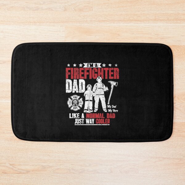 Item preview, I'm A FireFighter Dad Like A Normal Dad Just Way Cooler designed and sold by Captain Mood.