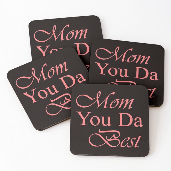 Item preview, Mom you da best designed and sold by beoubeou.