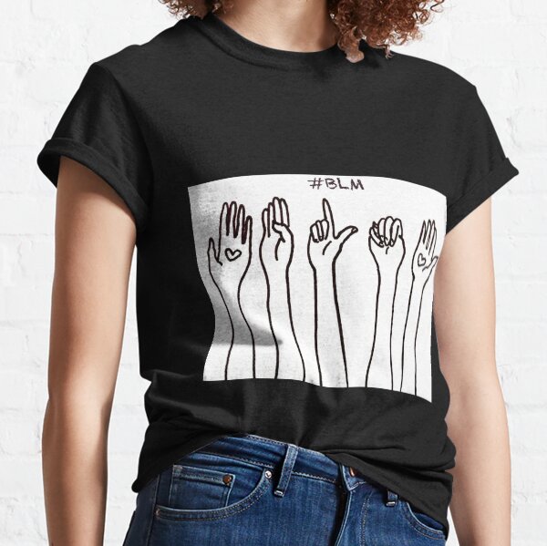 #BLM Black Lives Matter Shirts, Stickers, Prints, Buttons, Masks Classic T-Shirt