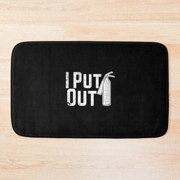 Item preview, I Put Out Firefighter designed and sold by Captain Mood.
